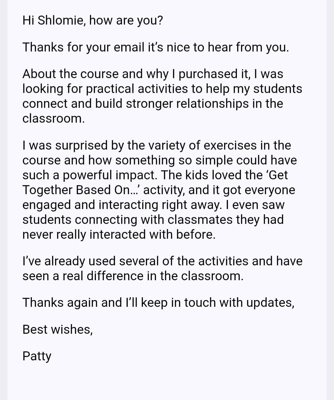Student review from Patty B. about classroom connection exercises